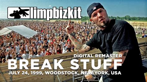 limp bizkit break stuff live